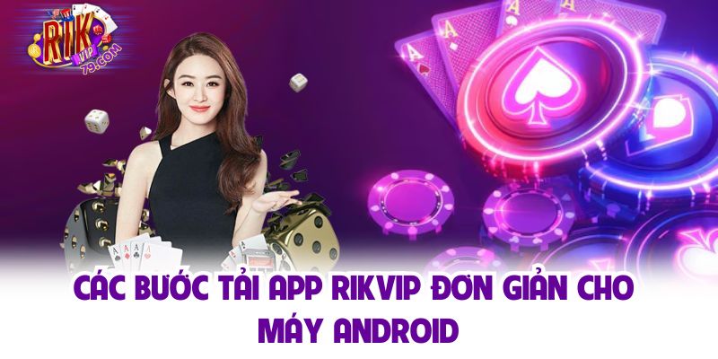 Tải App Rikvip Đơn Giản Trong 3 Phút Cho Ios Và Android Chú ý cần nắm để tải app Rikvip thành công